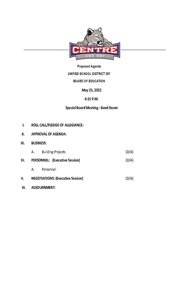 Special Meeting for May 25, 2022 has been changed to 6:15 P.M.